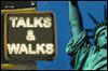 New York Talks and Walks